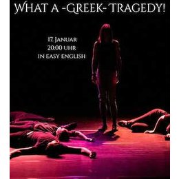 Improtheater Karlsruhe präsentiert - Improtheater Karlsruhe präsentiert: What A -Greek- Tragedy in Karlsruhe