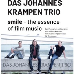 Johannes Krampen Trio - smile - the essence of film music in Celle