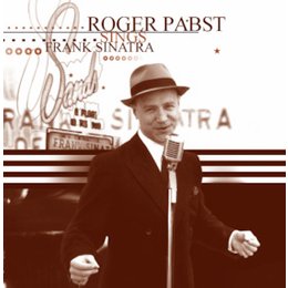 Frank Sinatra Show - Roger Pabst & the Swingin' Strangers in Neuenhagen