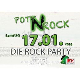 Pott ´N Rock - Die Rock-Disco in Oberhausen