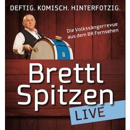 Brettl-Spitzen LIVE - 2027 in Ebersbach in Obergünzburg – Ortsteil Ebersbach