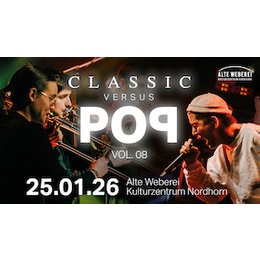 Classic vs. Pop vol. 8 - Classic-Konzert in Nordhorn