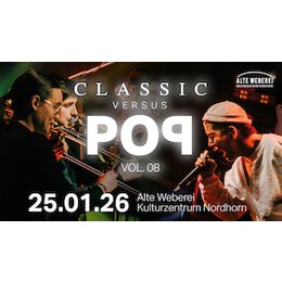 Classic vs. Pop vol. 8 - Pop-Konzert in Nordhorn
