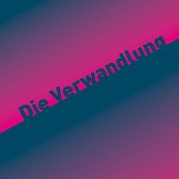 FRANZ KAFKA: DIE VERWANDLUNG in Berlin