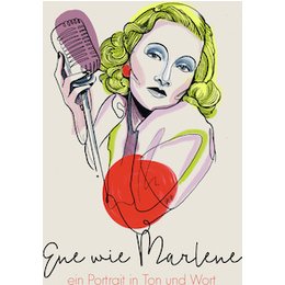 Gastspiel - Ene wie Marlene in Freiburg im Breisgau