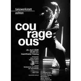 courageous - ein mutiger Schritt in Freising