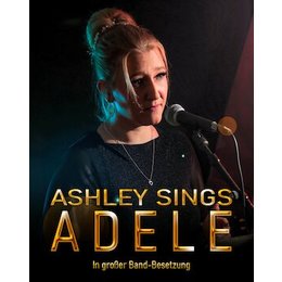 Ashley sings ADELE - In großer Band-Besetzung in Steinberg
