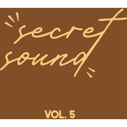 Secret Sound - Secret Sound Vol. 5 in Düsseldorf