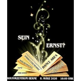 „Sein Ernst?“ – Ein märchenhaftes Tanz-Theater-Stück - Eine Produktion von Andrea Eisenhardt - Dance Area Herne in Herne