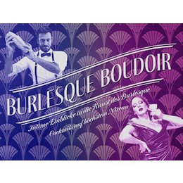 Burlesque Boudoir - Burlesque Boudoir in Saarbrücken