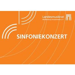 Sinfoniekonzert - Abendkonzert mit dem in Ludwigslust