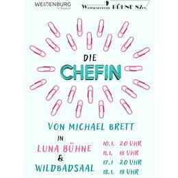 Die Chefin - Premiere in Weißenburg
