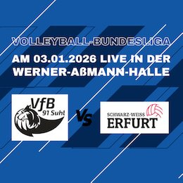 Volleyball Bundesliga | Saison 25/26 - VfB Suhl LOTTO Thüringen - Schwarz-Weiß Erfurt in Eisenach