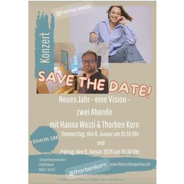 Hanna Westie & Thorben Korn - Neues Jahr - Eine Vision in Wedel