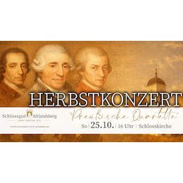 Musik in Brandenburgischen Schlössern - Herbstkonzert:
