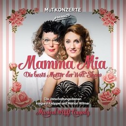 Mamma Mia - Die beste Mutter der Welt Show in Recklinghausen
