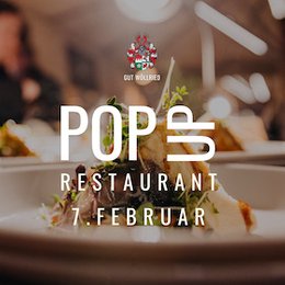 Pop-Up-Restaurant | Gut Wöllried - Ein Genussabend mit kreativer Küche in Rottendorf