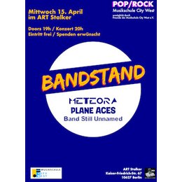 Musikschule City West: Bandstand - Plane Aces, Meteora + Band Still Unnamed in Berlin