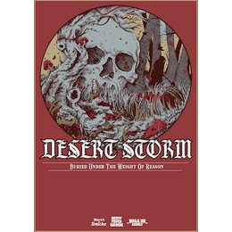 Desert Storm (UK) - Buried Under The Weight Of Reason - Tour in Oldenburg