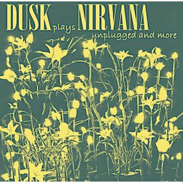 DUSK PLAYS NIRVANA - Unplugged & live in Potsdam