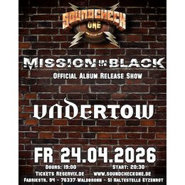 Mission In Black (Album Release Show) + Undertow in Waldbronn