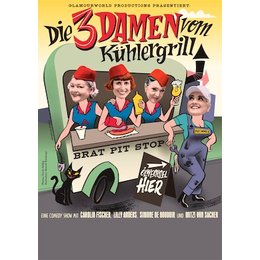 Die 3 Damen vom Kühlergrill - Die Comedy Burlesque Revue in Borna