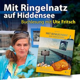 Mit Ringelnatz auf Hiddensee, Lesung mit der Autorin Ute Fritsch - Mit Ringelnatz auf Hiddensee in Zeulenroda-Triebes