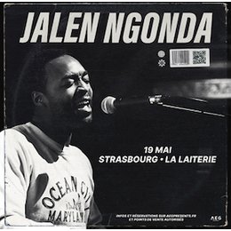 Jalen Ngonda + Guest in Strasbourg