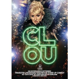 Januar 2027 - CLOU | Travestie • Revue • Livegesang • Tanz • Stand up Comedy in Lutherstadt Wittenberg