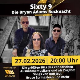 Sixty 9 - Die Bryan Adams Rocknacht | Magdeburg | machwerk in Magdeburg