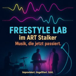 Freestyle Lab Barabend – Musik, die jetzt passiert in Berlin