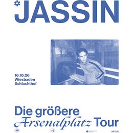 JASSIN - Die Größere Arsenalplatz Tour in Wiesbaden
