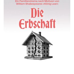 Theater - Die Erbschaft - von Jasmin Meindl und Christian Muggenthaler in Wuppertal