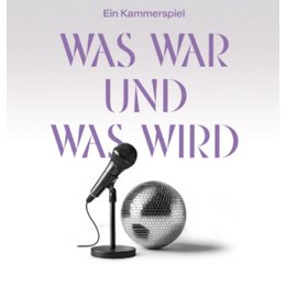 Theater - Was war und was wird - Ein Kammerspiel in Wuppertal