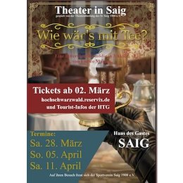 Theater in Saig - Wie wär's mit Tee? in Lenzkirch