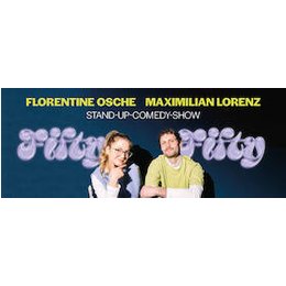 2026-11-November - Florentine Osche & Maximilian Lorenz - Fifty / Fifty in Freiburg im Breisgau