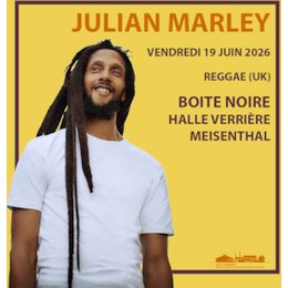 Julian Marley in Meisenthal