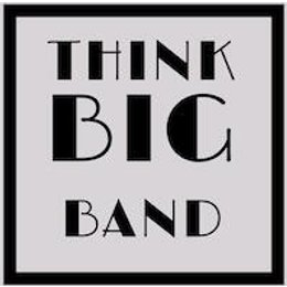 Think Big Band - Think Big Band in Witten