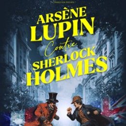 Arsène Lupin Contre Sherlock Holmes