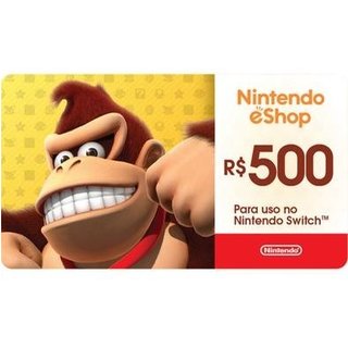 Gift Card Nintendo eShop R$500 - Cartão Presente Digital