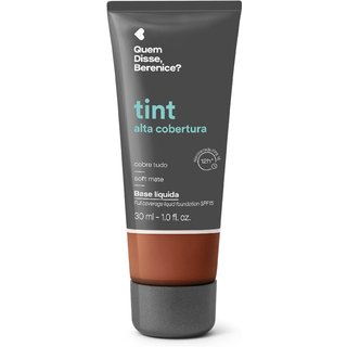 Base Líquida Tint Alta Cobertura Cor 310Q Quem Disse, Berenice? 30ml