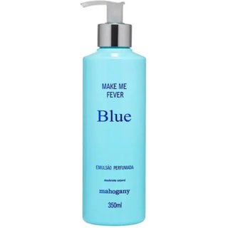 Mahogany Hidratante Make Me Fever Blue 350Ml