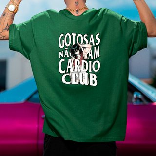 Camiseta Oversized Navit Cardio Gostosa Academia Verde