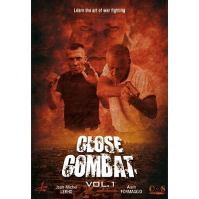 Close Combat Vol.1 Jean-Michel Lerho Alain Formaggio (DVD)