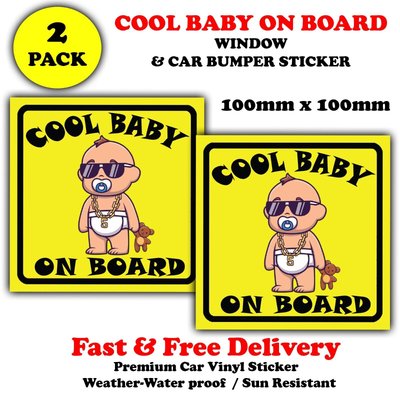 2x Cool Baby on Board CAR Bumper Sticker - Baby Safety Car Self - Adhesive 100mm sq