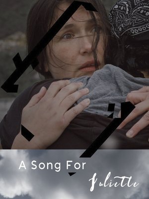 A Song For Juliette (Video On Demand)