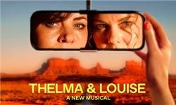 Thelma & Louise: A New Musical