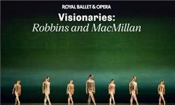 Visionaries: Robbins and MacMillan - Royal Ballet and Opera