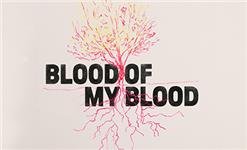Blood of my Blood