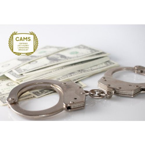Fundamentals of CAMS Certification - Anti-Money Laundering Specialist